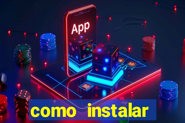 como instalar fortune tiger